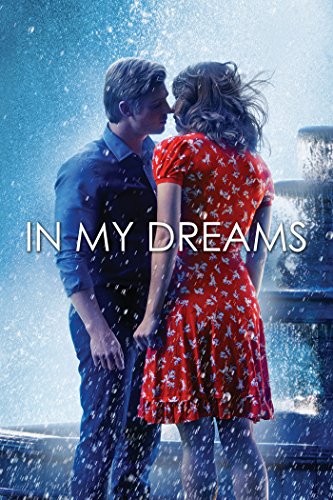 دانلود فیلم In My Dreams 2014 دانلود فیلم In My Dreams 2014