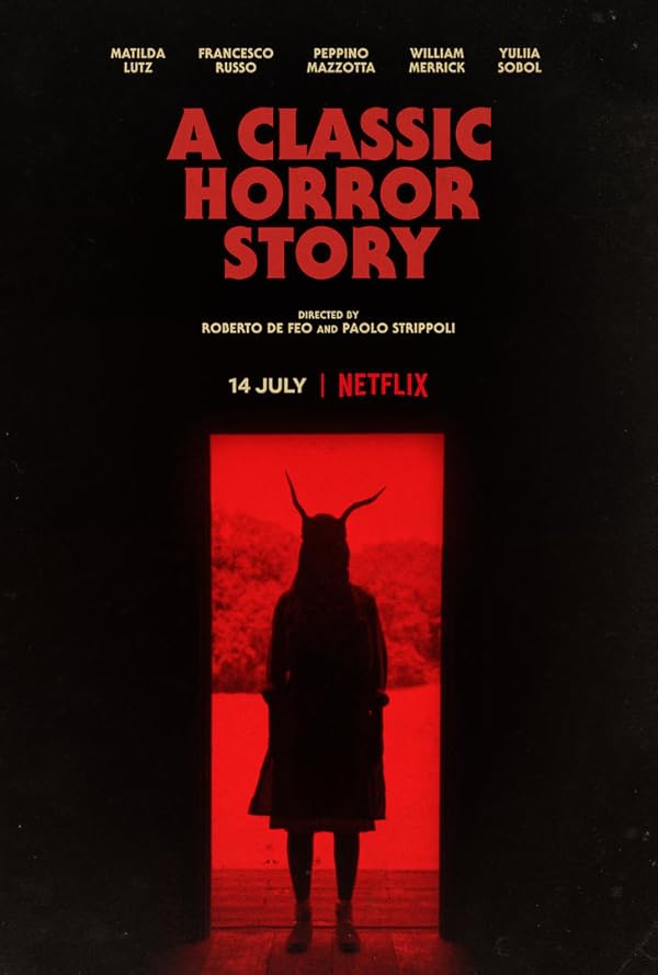 دانلود فیلم A Classic Horror Story 2021 دانلود فیلم A Classic Horror Story 2021