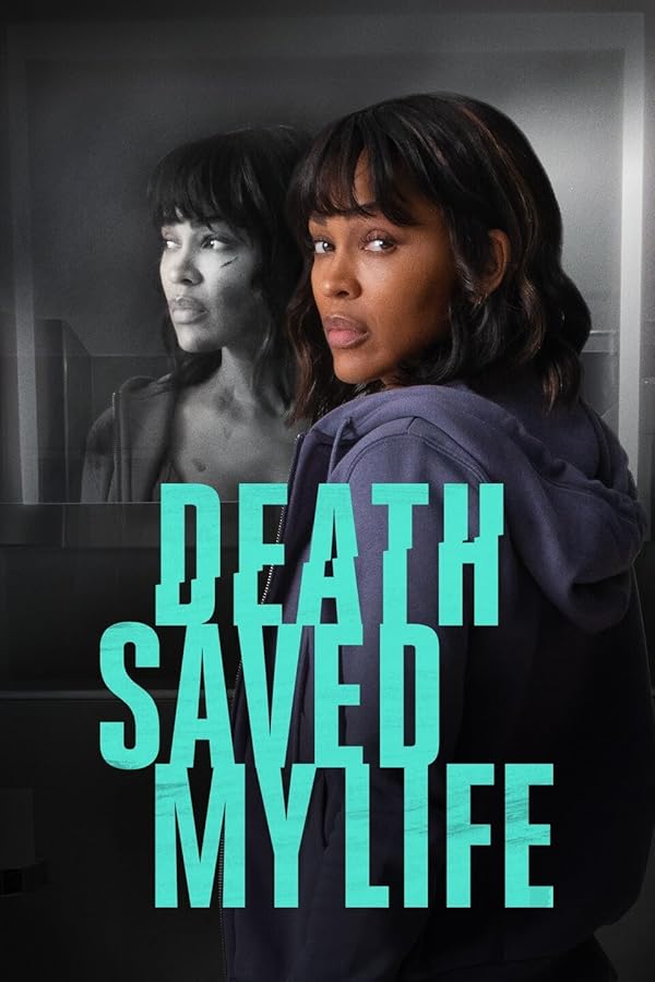 دانلود فیلم Death Saved My Life 2021 دانلود فیلم Death Saved My Life 2021