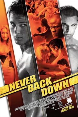 دانلود فیلم Never Back Down 2008