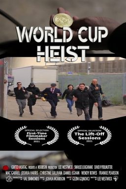 دانلود فیلم World Cup Heist 2020
