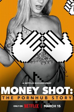دانلود فیلم Money Shot: The Pornhub Story 2023