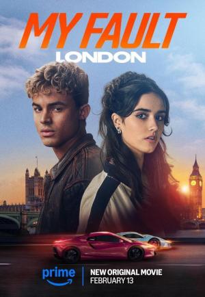 دانلود فیلم My Fault: London 2025 دانلود فیلم My Fault: London 2025