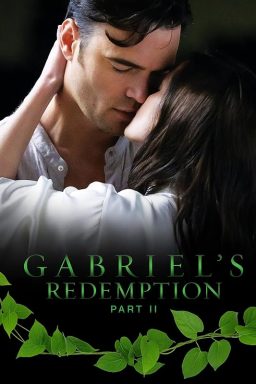 دانلود فیلم Gabriel’s Redemption: Part Two 2023