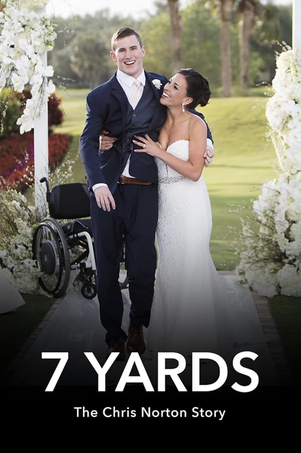 دانلود فیلم 7 Yards The Chris Norton Story 2021 دانلود فیلم 7 Yards The Chris Norton Story 2021
