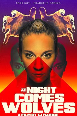 دانلود فیلم At Night Comes Wolves 2021