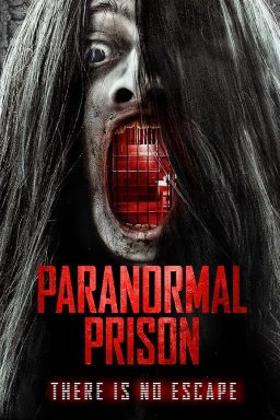 دانلود فیلم Paranormal Prison 2021