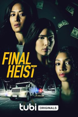 دانلود فیلم Final Heist 2024