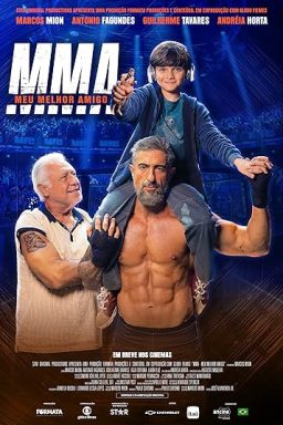 دانلود فیلم MMA: Meu Melhor Amigo 2025