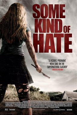 دانلود فیلم Some Kind of Hate 2015