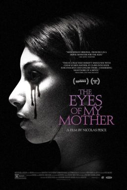 دانلود فیلم The Eyes of My Mother 2016