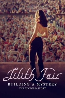 دانلود فیلم Lilith Fair: Building a Mystery 2025