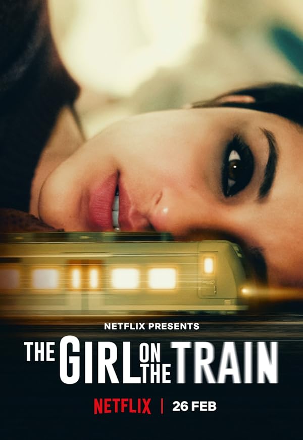 دانلود فیلم The Girl on the Train 2021 دانلود فیلم The Girl on the Train 2021