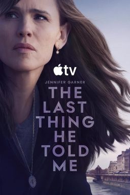 دانلود سریال The Last Thing He Told Me