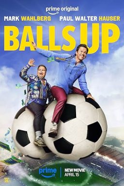 دانلود فیلم Balls Up 2026