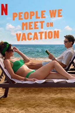 دانلود فیلم People We Meet on Vacation 2026